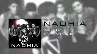 Nadhia - Más Allá Audio Oficial
