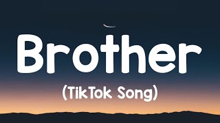 Kodaline - Brother (Lyrics) \