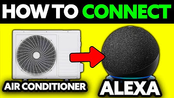 How To Connect Air Conditioner to Alexa (2025) - Step by Step