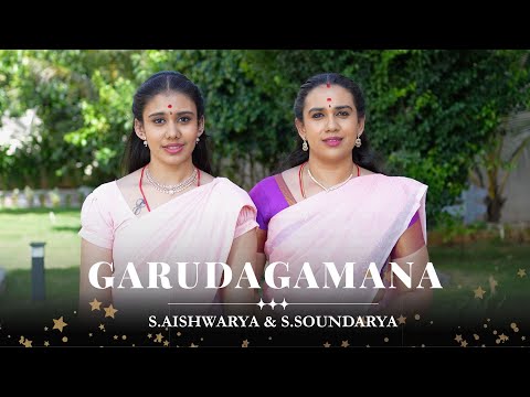 Garuda Gamana Tava | S.Aishwarya & S.Saundarya | Sri Bharathi Theertha