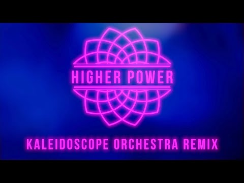 Видео: Coldplay - Higher Power (Kaleidoscope Orchestra Remix)