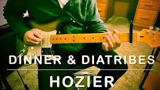 How to play Dinner & Diatribes by Hozier on guitar - guitar tutorial