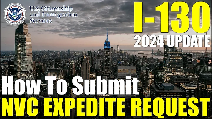 I-130 NVC Expedite Request (2024 Update) : How to Expedite Immigrant Visa Interview?