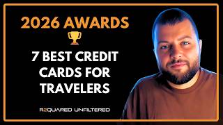 2026 Magnificent Travel 7 Credit Card List