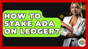 How to Stake ADA on Ledger? - CryptoBasics360.com