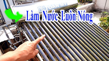 bí kíp giữ nước luôn nóng mà chưa ai chia sẻ, cách khắc phục bồn nước nóng năng lượng không nóng