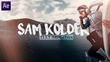 SAM KOLDER Text Animation PRESET! | After Effects | Download
