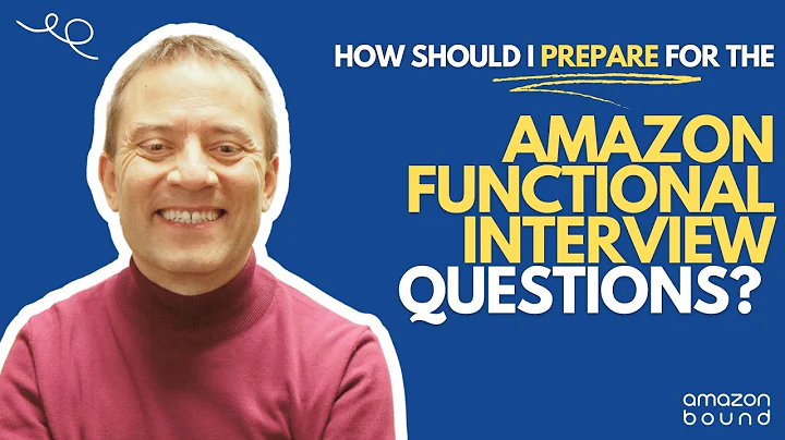 How to Ace Your Amazon Functional Interview (Tips from an INSIDER)