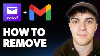 How to Remove Yahoo Email From Gmail [2025 Full Guide]