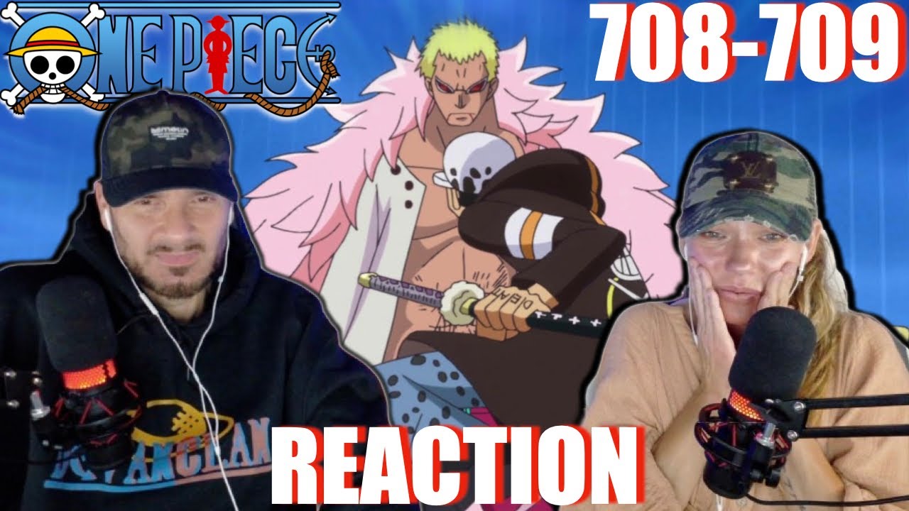 LAW VS DOFFY! 😢 ONE PIECE 708-709 REACTION