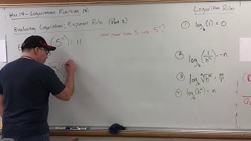 HW 16 (3) Logarithmic Functions - Evaluating Logarithms; Exponent Rules (Part 2)