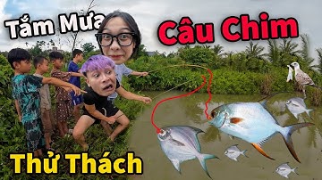 Hậu Cáo Rủ My Tắm Mưa Câu Cá Chim Nhà Hàng Xóm || Trở Về Tuổi Thơ
