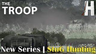 The Troop | New Series | StuG Hunting | Campaign Gameplay | Part 2 screenshot 1