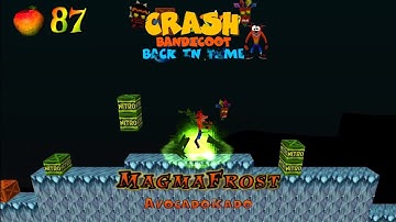 Crash Bandicoot - Back in Time Fan Game: Custom Level: Magma Frost By AvocadoKado