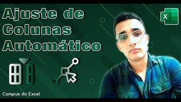 Macro para Ajustar a Largura da Coluna Automaticamente em Excel VBA
