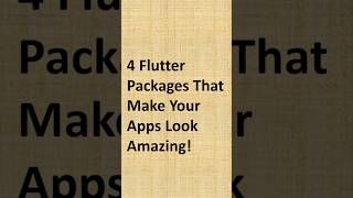 4 Flutter UI Packages to Make Your App More Interactive #shorts #flutter Guide