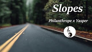[lofi chill hop]  Philanthrope x Yasper - Slopes