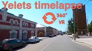 Yelets timelapse 360 VR