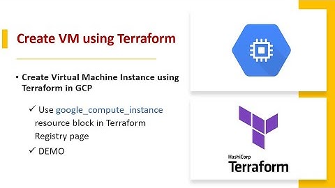 Create Virtual Machine (VM) Instance using Terraform in GCP