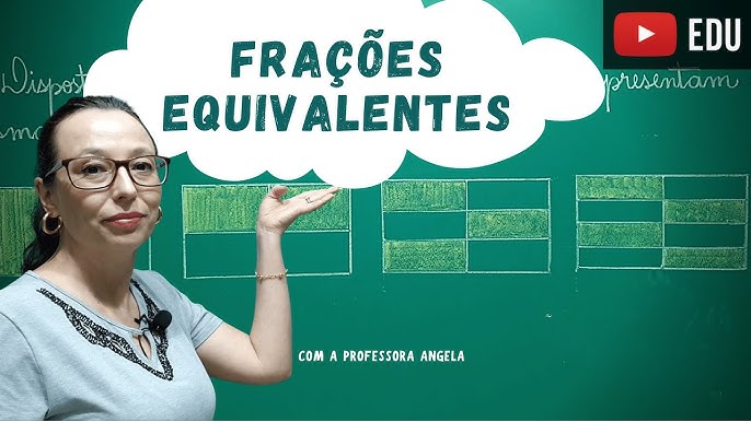 Professora Angela Matemática - ✴ Simplificar uma fração significa