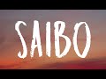 Saibo (Lyrics) - Sachin-Jigar, Shreya Ghosha, Tochi Raina