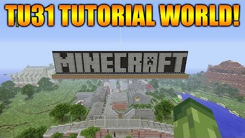 ★[LIVE] Minecraft Xbox 360 + PS3: Title Update 31 NEW Tutorial Mode Exploring★