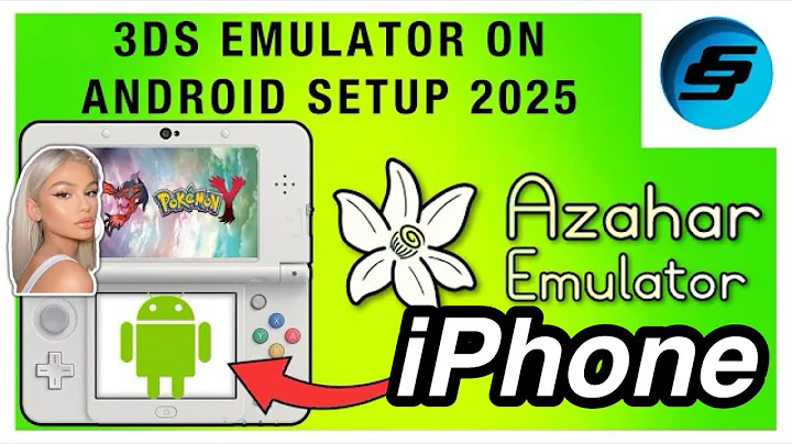 Azahar 3DS Emulator for iPhone and Android Setup Guide 2025