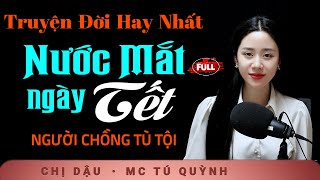 2026 Lunar New Year Story - Tears on Tet - Narrated by MC Tu Quynh with Heartfelt Emotion