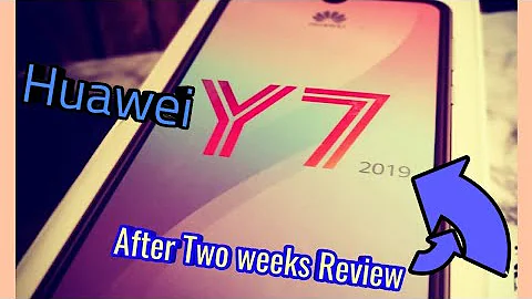 Huawei Y7 2019 after two weeks Review