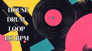 122 BPM House Drum Loop – Tight & Steady Groove Foundation