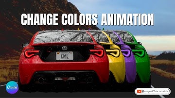 Car Color Change in Video Transition Animation Canva Tutorial Change  Color of Any Object tutorial