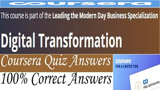 Digital Transformation Coursera Quiz Answers, Week (1-4) All Quiz Answers