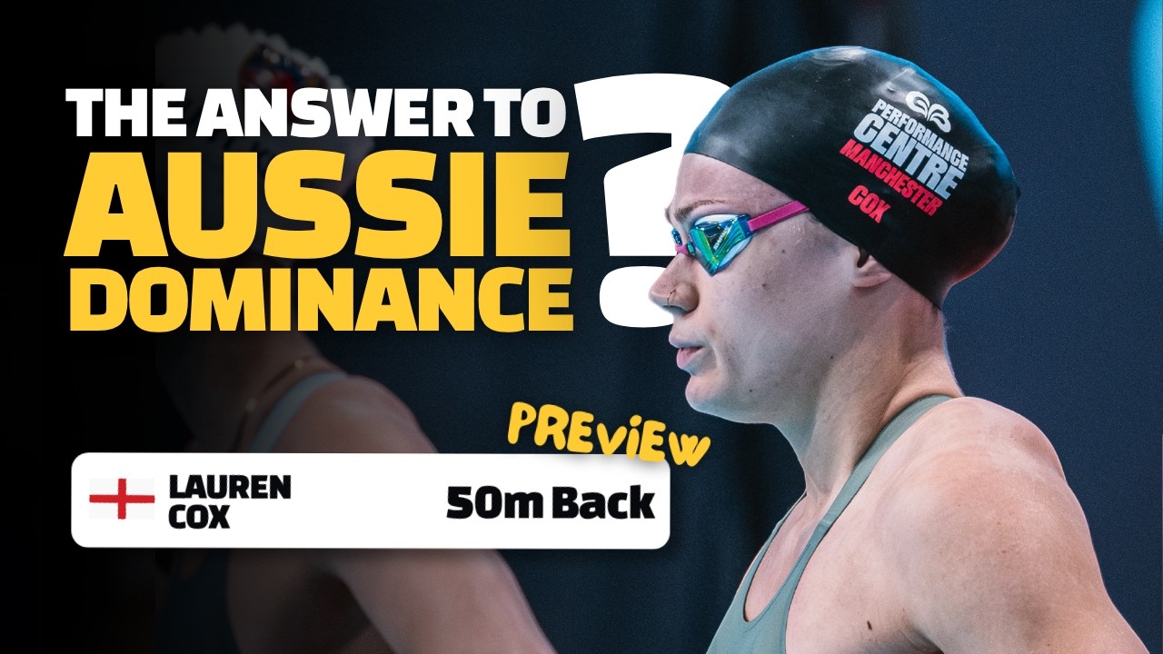 Is Lauren Cox Ready for Gold? | 50m Back Preview (Glasgow 2026)