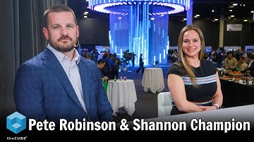 Pete Robinson, Salesforce & Shannon Champion, Dell Technologies | Dell Tech World 2022