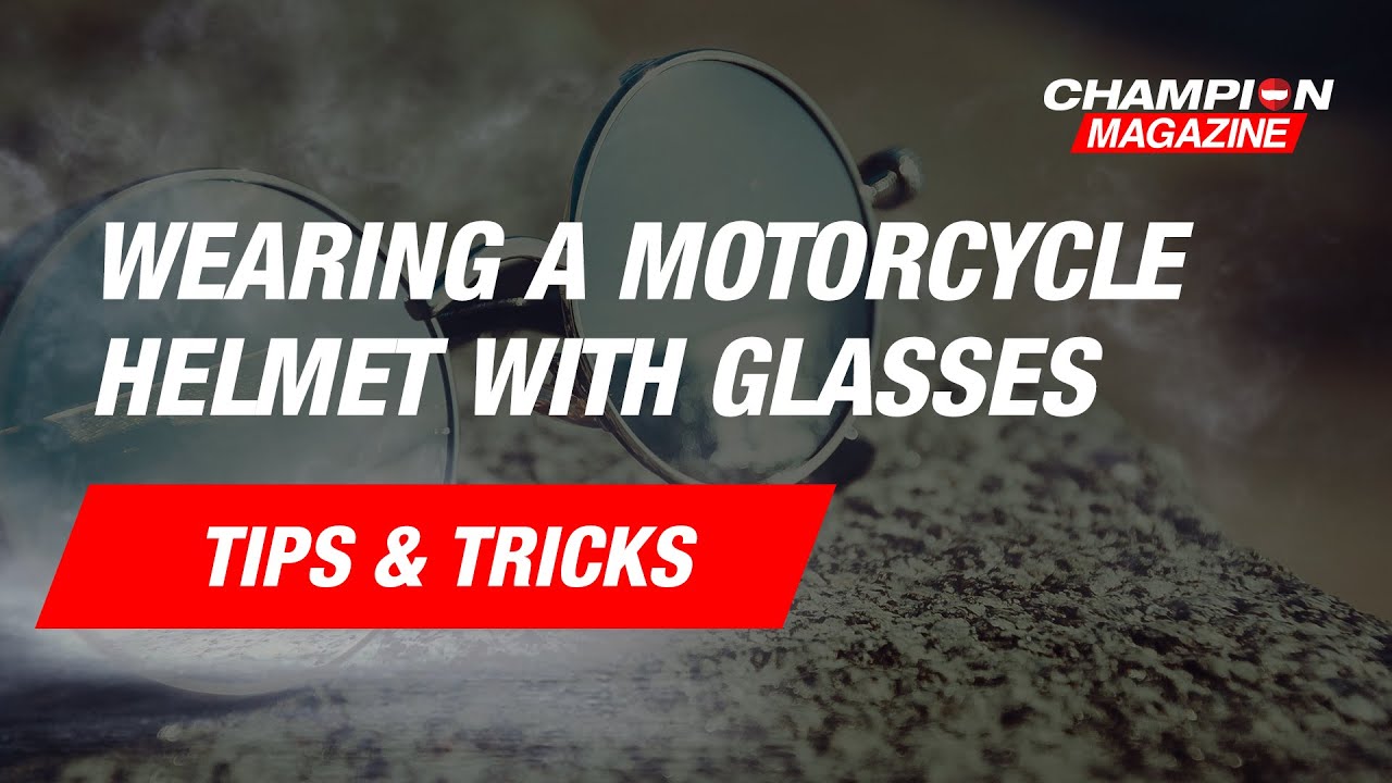 Wearing A Motorcycle Helmet With Glasses ChampionHelmets YouTube wearing-a-motorcycle-helmet-with-glasses-championhelmets-youtube