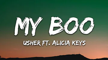 Usher - My Boo (Lyrics) ft. Alicia Keys