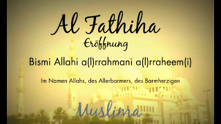Video thumbnail of "Al Fatiha Quran Sure 1 lernen mit Lautschrift"