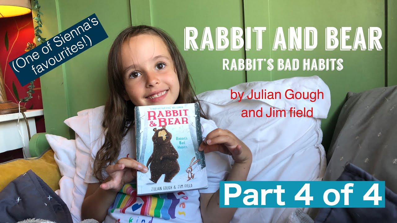 Rabbit’s bad habits by Julian Gough and Jim Field