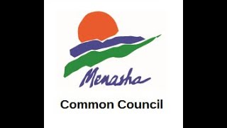 City of Menasha - Common Council Meeting (9-7-21)
