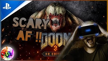 Doom 3 VR is Scary AS F***!