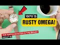 RUSTY OMEGA 1970's | Stripdown OMEGA 565 | The Watch Doctor @ The Bench, Uncut #2 | Watch Repair