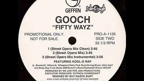 Gooch - Fifty Wayz (Street Opera Mix) (1997)