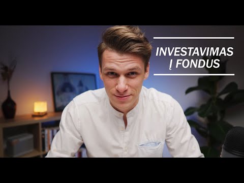 Video: Kas Yra Investiciniai Fondai