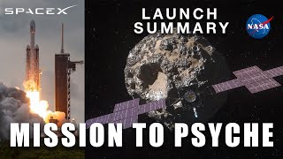 Psyche launches to a Metal Asteroid - Launch Summary