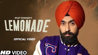 Diljit Dosanjh : Lemonade (Official Video) | Drive Thru Diljit Dosanjh Ep | New Punjabi Song 2022