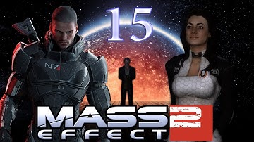 Mass Effect 2 Walkthrough - Part 15 [Insanity] [ENG] - Mineral Gathering