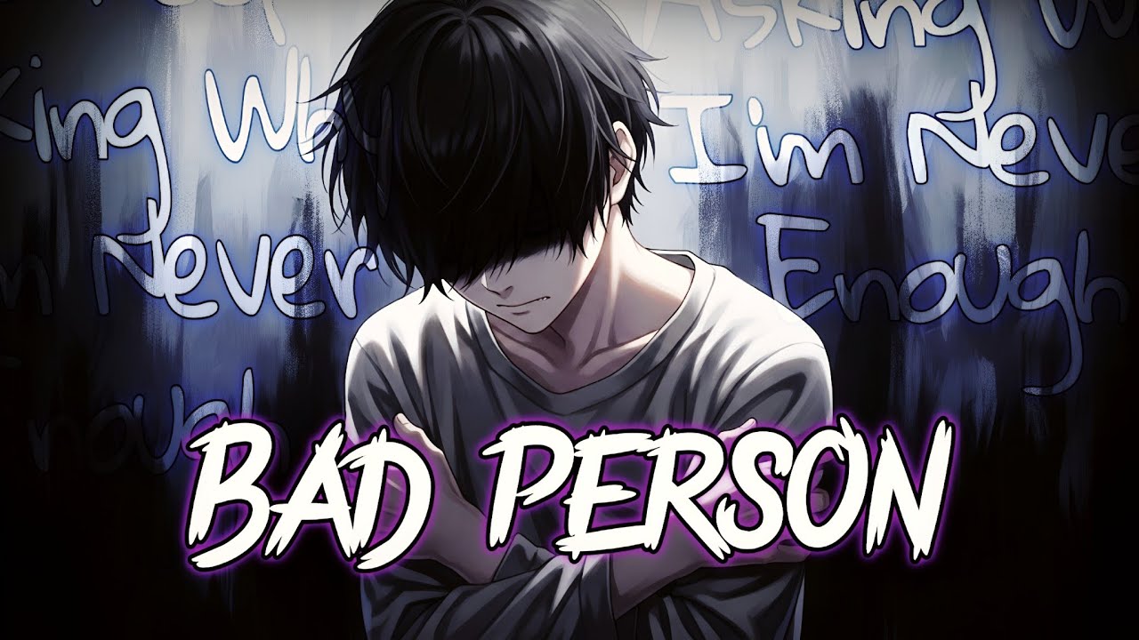 Bad Person – I Keep Asking Why I’m Never Enough || by Relatone (Official Lyrics Video) Bad Person – I Keep Asking Why I’m Never Enough || by Relatone (Official Lyrics Video)