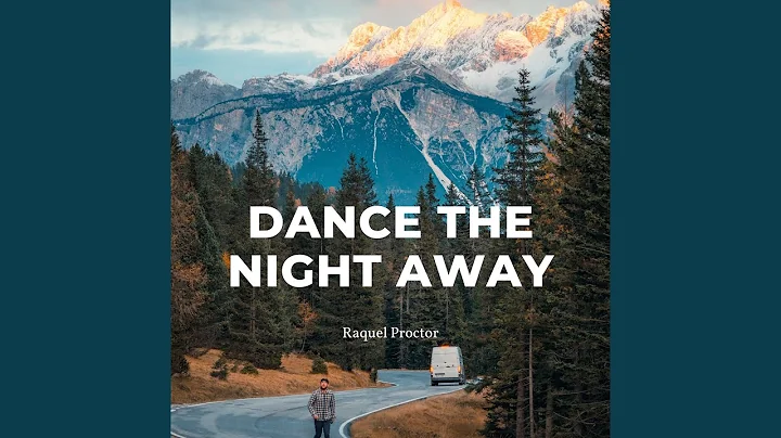 Dance The Night Away