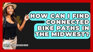 How Can I Find Connected Bike Paths In The Midwest? - The Midwest Guru