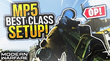 OVERPOWERED MP5 BEST CLASS SETUP IN MODERN WARFARE! - Modern Warfare MP5 Best Class Setup! (COD MW)
